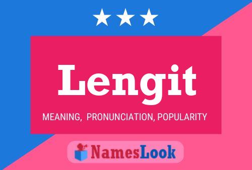 Lengit பெயர் போஸ்டர்