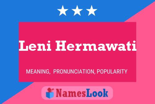 Leni Hermawati பெயர் போஸ்டர்