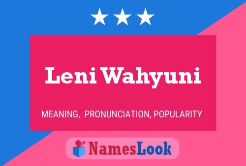 Leni Wahyuni பெயர் போஸ்டர்