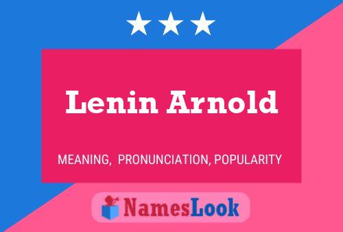 Lenin Arnold பெயர் போஸ்டர்