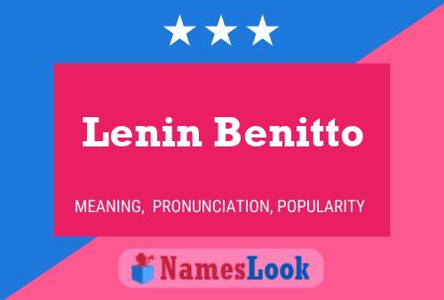 Lenin Benitto பெயர் போஸ்டர்