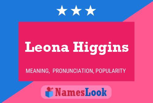 Leona Higgins பெயர் போஸ்டர்