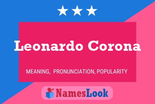 Leonardo Corona பெயர் போஸ்டர்