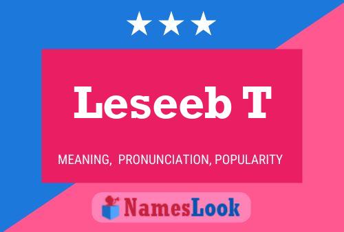 Leseeb T பெயர் போஸ்டர்