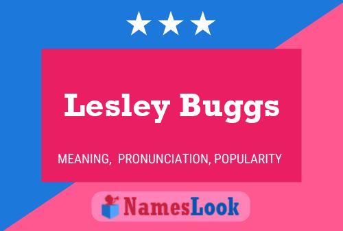 Lesley Buggs பெயர் போஸ்டர்