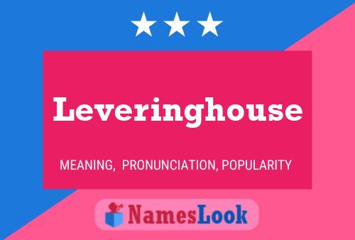 Leveringhouse பெயர் போஸ்டர்