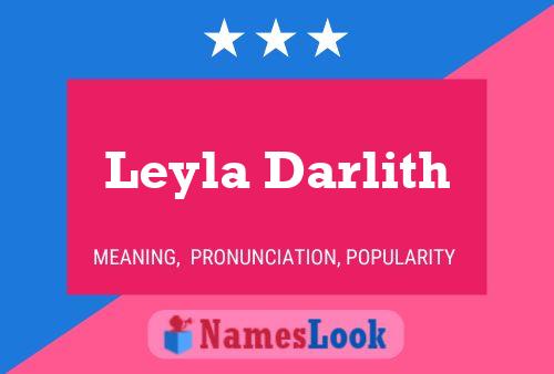 Leyla Darlith பெயர் போஸ்டர்