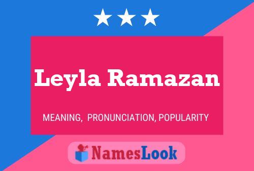 Leyla Ramazan பெயர் போஸ்டர்