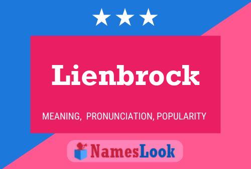 Lienbrock பெயர் போஸ்டர்