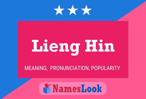 Lieng Hin பெயர் போஸ்டர்