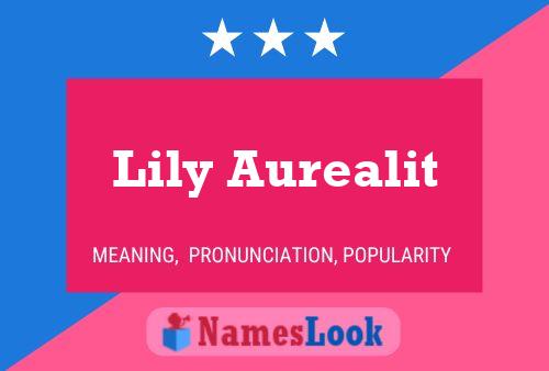 Lily Aurealit பெயர் போஸ்டர்