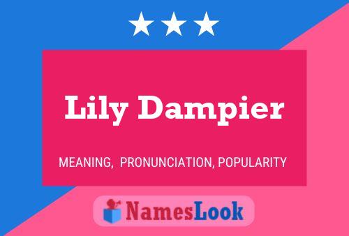 Lily Dampier பெயர் போஸ்டர்