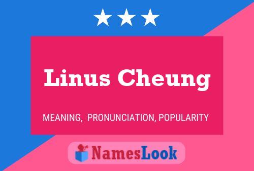 Linus Cheung பெயர் போஸ்டர்