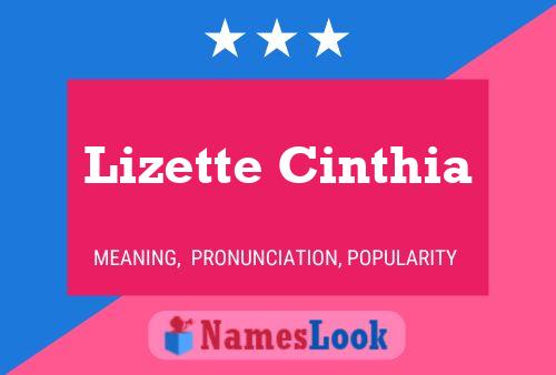 Lizette Cinthia பெயர் போஸ்டர்