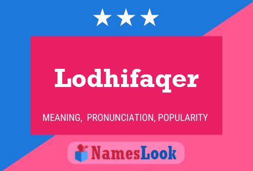 Lodhifaqer பெயர் போஸ்டர்