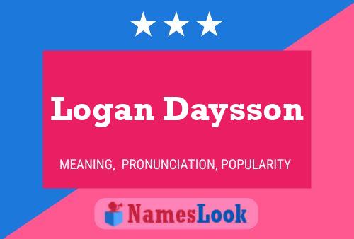 Logan Daysson பெயர் போஸ்டர்