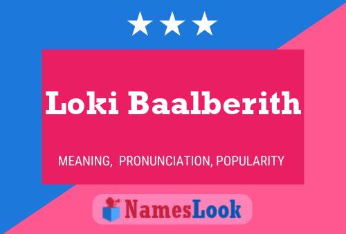 Loki Baalberith பெயர் போஸ்டர்