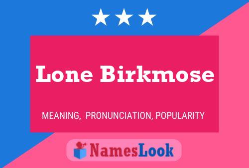 Lone Birkmose பெயர் போஸ்டர்