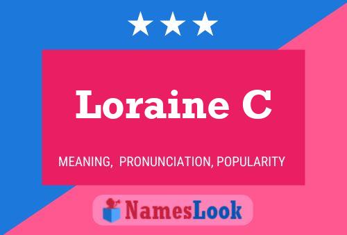 Loraine C பெயர் போஸ்டர்