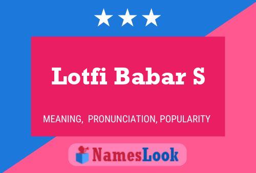 Lotfi Babar S பெயர் போஸ்டர்