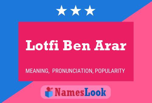 Lotfi Ben Arar பெயர் போஸ்டர்