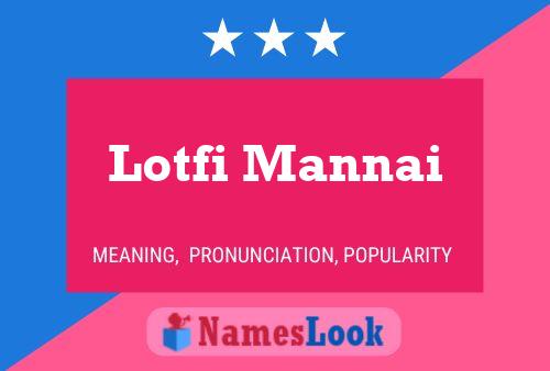 Lotfi Mannai பெயர் போஸ்டர்