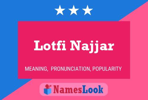 Lotfi Najjar பெயர் போஸ்டர்