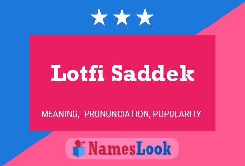 Lotfi Saddek பெயர் போஸ்டர்