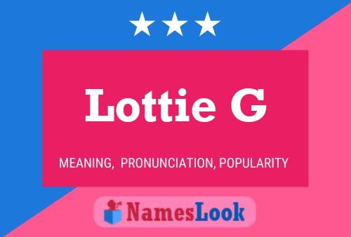 Lottie G பெயர் போஸ்டர்