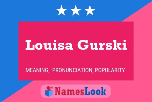 Louisa Gurski பெயர் போஸ்டர்