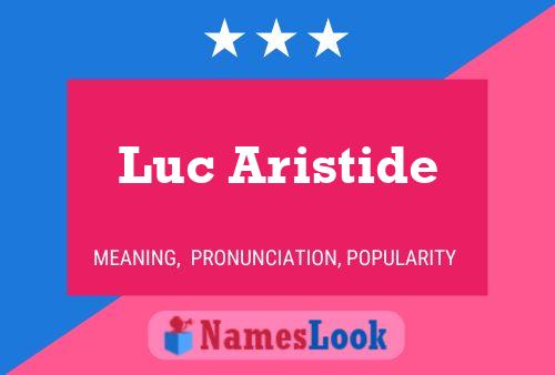 Luc Aristide பெயர் போஸ்டர்