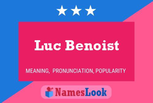 Luc Benoist பெயர் போஸ்டர்