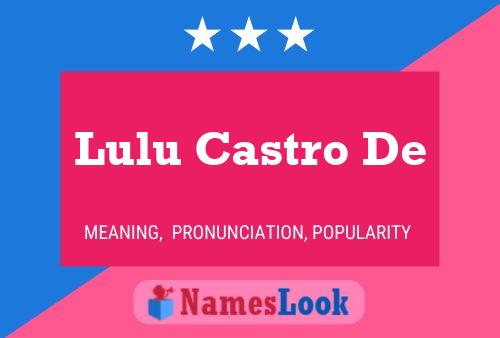 Lulu Castro De பெயர் போஸ்டர்