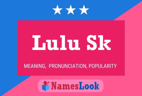 Lulu Sk பெயர் போஸ்டர்