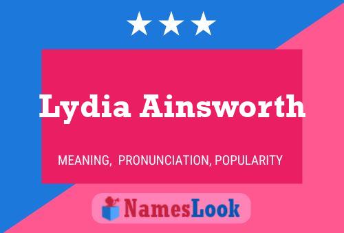 Lydia Ainsworth பெயர் போஸ்டர்