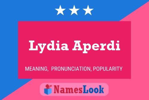 Lydia Aperdi பெயர் போஸ்டர்