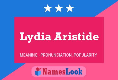 Lydia Aristide பெயர் போஸ்டர்