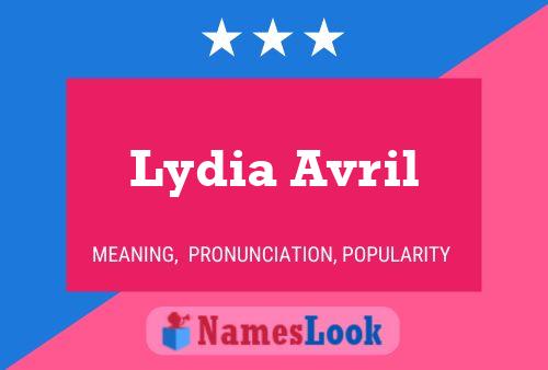 Lydia Avril பெயர் போஸ்டர்