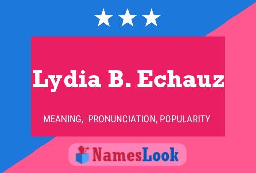 Lydia B. Echauz பெயர் போஸ்டர்