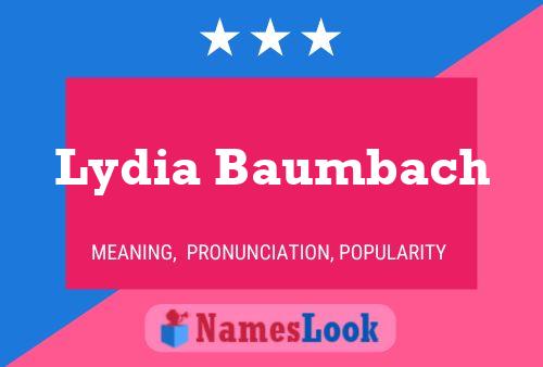 Lydia Baumbach பெயர் போஸ்டர்