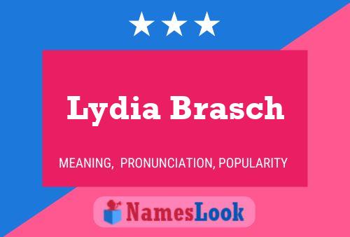 Lydia Brasch பெயர் போஸ்டர்