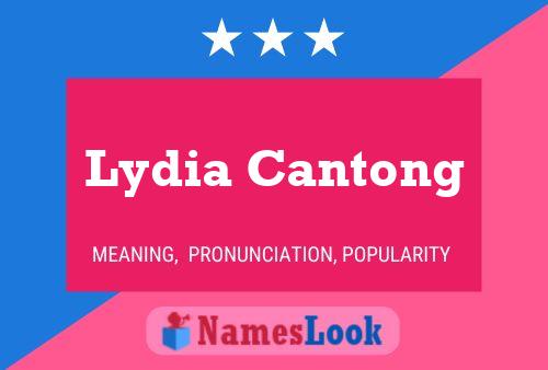 Lydia Cantong பெயர் போஸ்டர்