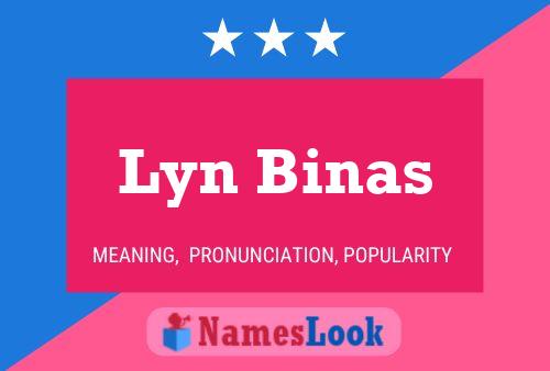 Lyn Binas பெயர் போஸ்டர்