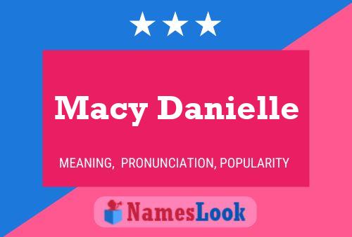 Macy Danielle பெயர் போஸ்டர்