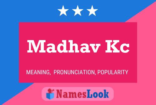 Madhav Kc பெயர் போஸ்டர்