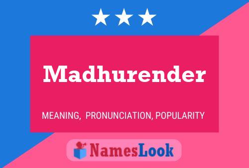 Madhurender பெயர் போஸ்டர்