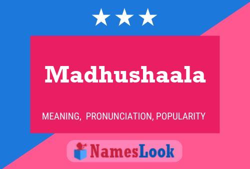 Madhushaala பெயர் போஸ்டர்