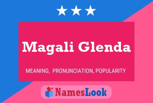 Magali Glenda பெயர் போஸ்டர்