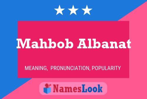 Mahbob Albanat பெயர் போஸ்டர்