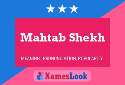 Mahtab Shekh பெயர் போஸ்டர்